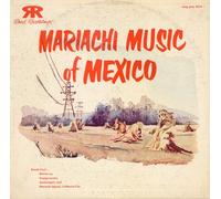 Various Artists - Mariachi Music of Mexico/Various