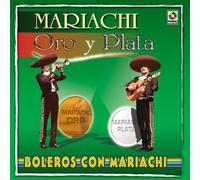 Various Artists - Mariachi Oro Y Plata