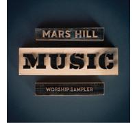 Various Artists - Mars Hill Music: Worship Sampler