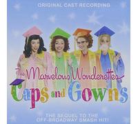 Various Artists - Marvelous Wonderettes: Caps & Gowns/Various