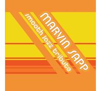 Various Artists - Marvin Sapp Smooth Jazz Tribute