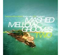 Various Artists - Mashed Mellow Grooves 2 [Import]