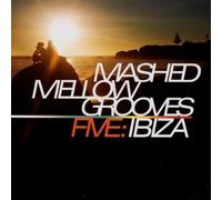 Various Artists - Mashed Mellow Grooves 5: Ibiza [Import]