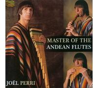 VARIOUS ARTISTS - Master of the Andean Flutes