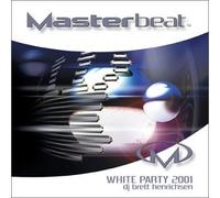 Various Artists - Masterbeat: White Party 2001