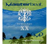Various Artists - Masterbeat: White Party Miami XX