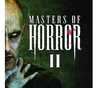 Various Artists - Masters of Horror II