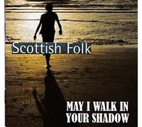 Various artists - May I Walk in Your Shadow [Import]