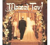 Various Artists - Mazel Tov: Jewish Wedding Favorites
