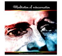 Various Artists - Meditation of reincarnation