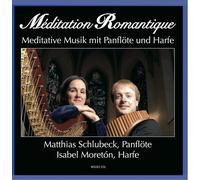 Various Artists - Meditation Romantique-Meditative Musik mit Panflöte und Harfe [Import]