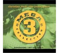 Various Artists - Mega 3 Collection: Christian Rock-Punk Years