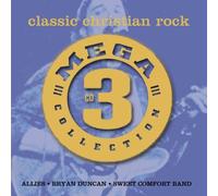 Various Artists - Mega 3 Collection: Classic Christian Rock