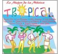Various Artists - Mejor De La Musica Tropical