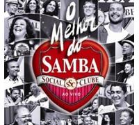 Various Artists - Melhor Do Samba Social Clube: Ao Vivo/Various