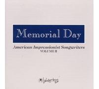 Various Artists - Memorial Day: American Impressionists