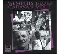 Various Artists - Memphis Blues Caravan 1