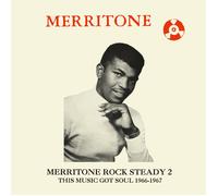 Various Artists Merritone Rock Steady 2: This Music Got Soul 1966-1967 (Vinyl)