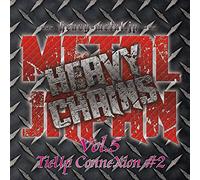 VARIOUS ARTISTS - Metal Japan Heavy Chains Vol.5 Connexion #2