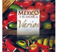 Various Artists - Mexico Y Su Musica 10