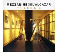 Various Artists - Mezzanine De L'Alcazar 3