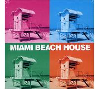 Various Artists - Miami Beach House
