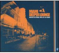 Various Artists - Miami Deeper Lounge