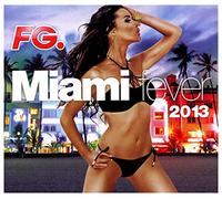 Various Artists - Miami Fever 2013