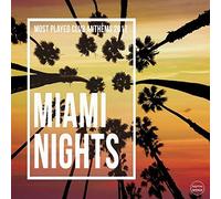 Various Artists - Miami Nights, Vol. 3 (Most Played Club Anthems 2017)