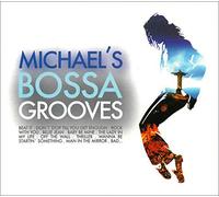 Various Artists - Michael Bossa's Groove