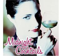 Various Artists - Midnight Cocktails