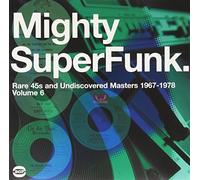 Various Artists Mighty Super Funk: Rare 45s and Undiscovered Masters 196 (Vinyl)