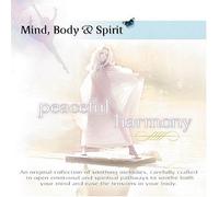 Various Artists - Mind Body & Spirit: Peaceful Harmony