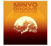 Minyo Groove 1963-1979 - Japan Meets Latin, Rock, Rare Groove & Funky Vibes Vinyle