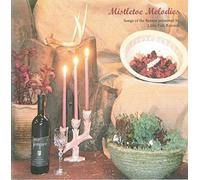 Various Artists - Mistletoe Melodies