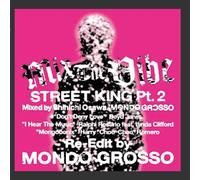 Various Artists - Mix The Vibe - Street King EP #2