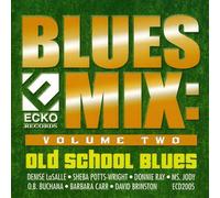 Various Artists - Mix Vol. 2: Old School Blues