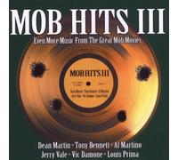Various Artists - Mob Hits 3: Even More Music from