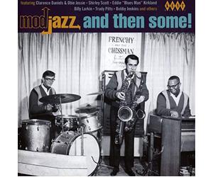 Various Artists - Mod Jazz and Then Some!