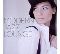Various Artists - Modern Jazz Lounge [Import]