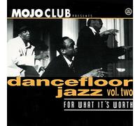 Various Artists - Mojo Club 2 - for What It