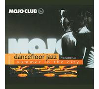 Various Artists - Mojo Club 6 - Summer in T