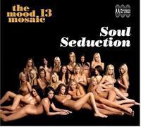Various Artists - Mood Mosaic 13 (Soul Seduction) / Various