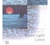 Various Artists - Moonlight Love: Soft Sounds for Summer Night