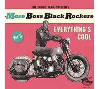 VARIOUS ARTISTS - MORE BOSS BLACK ROCKERS 6 EVERYTHING'S COOL - Vinyl R - G3z