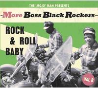 Various Artists - More Boss Black Rockers 8: Rock & Roll Baby (Various Artists) [Compact Discs]