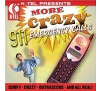 Various Artists - More Crazy 911 Emergency Calls