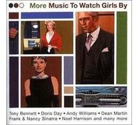 Various Artists - More Music to Watch Girls by [Import]