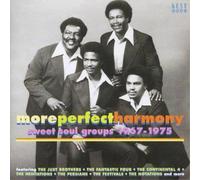 Various Artists – More Perfect Harmony : Sweet Soul Groups 1967–1975 – CD – Import