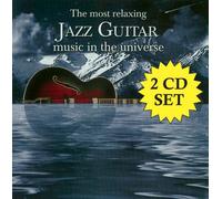 Various Artists - Most Relaxing Jazz Guitar Music in The Universe